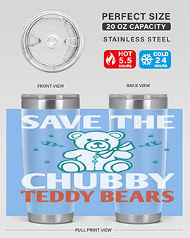 save the chubby teddy bears 28#- Bears- Tumbler