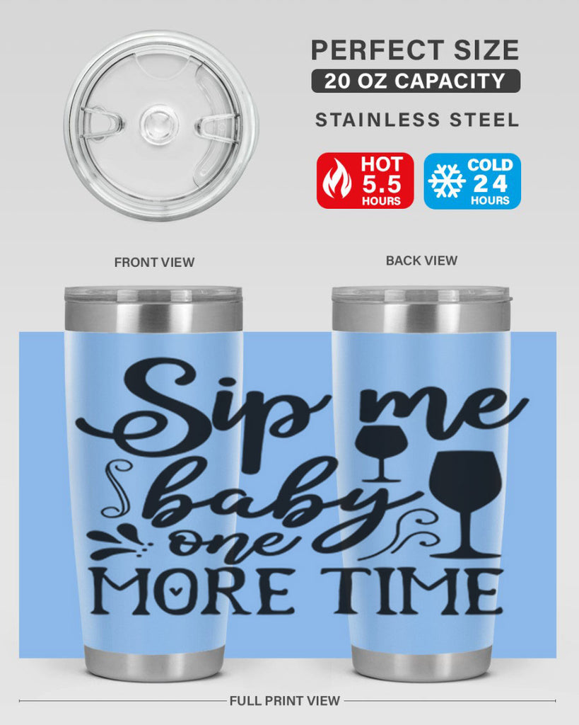 sip me baby one more time 78#- kitchen- Tumbler