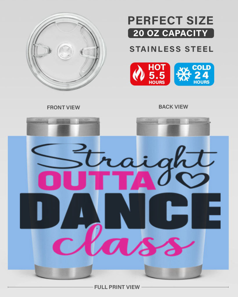 straight outta dance class 81#- ballet- Tumbler