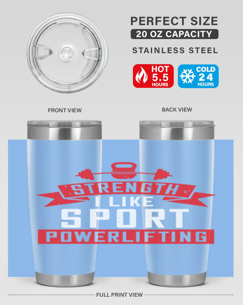strength i like sport powerlifting 73#- gym- Tumbler