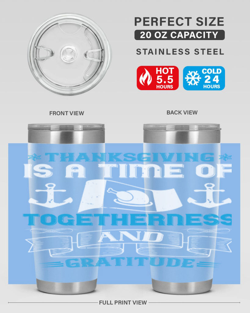 thanksgiving is a time of togetherness and gratitude 12#- thanksgiving- Tumbler