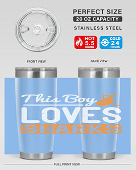 this boy loves sharks Style 14#- shark  fish- Tumbler