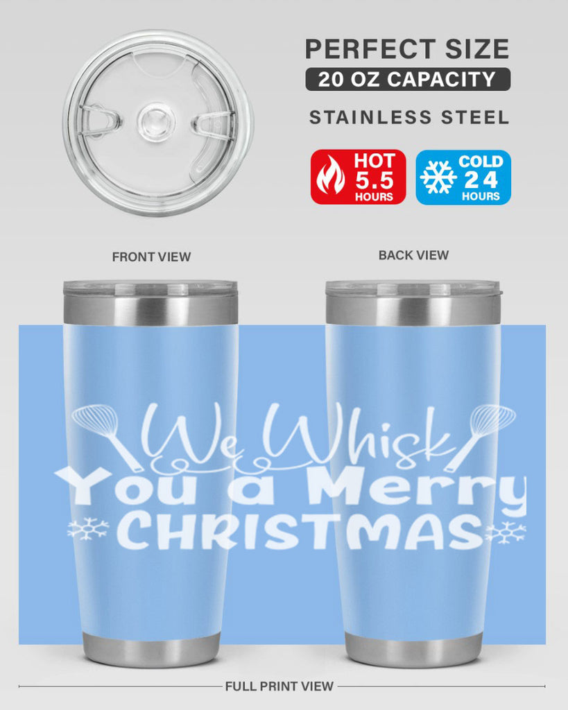 we whisk you a merry christmas 21#- kitchen- Tumbler