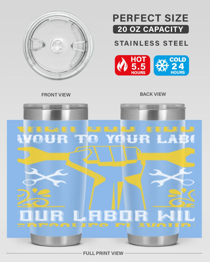 when god adds favour to your labor your labor will becomes flavour 49#- labor day- Tumbler