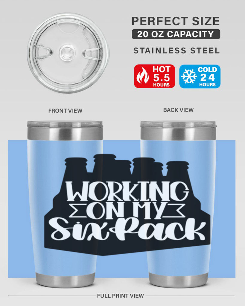 working on my six pack 13#- beer- Tumbler