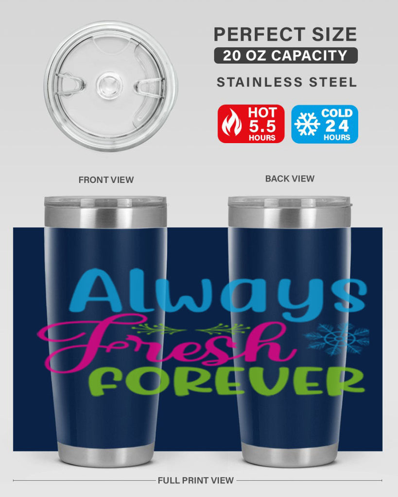 Always Fresh Forever 12#- winter- Tumbler