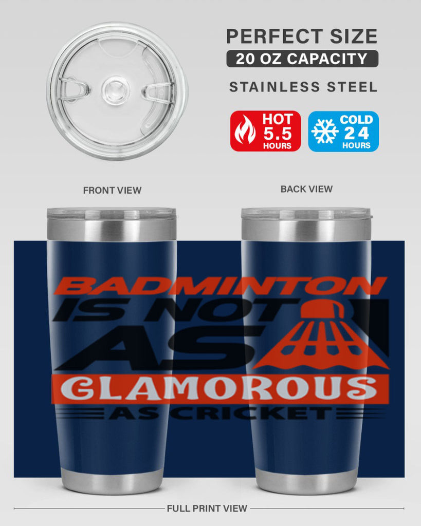 Badminton is not as 1451#- badminton- Tumbler