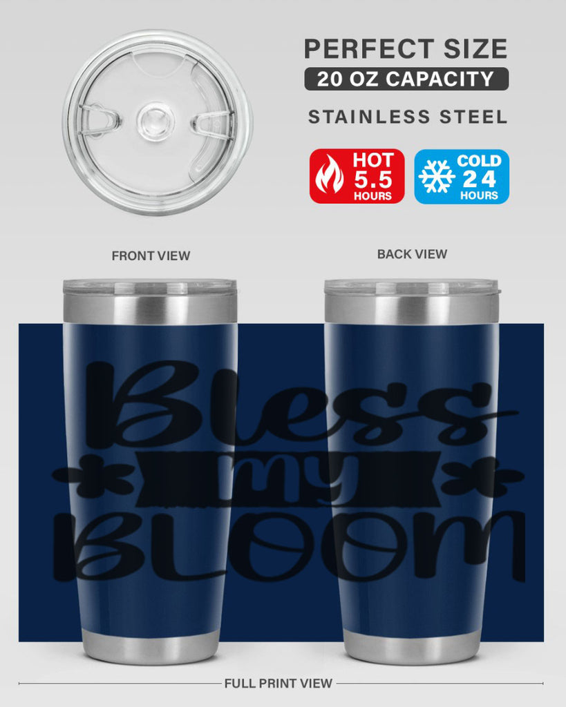 Bless my bloom  design 60#- spring- Tumbler