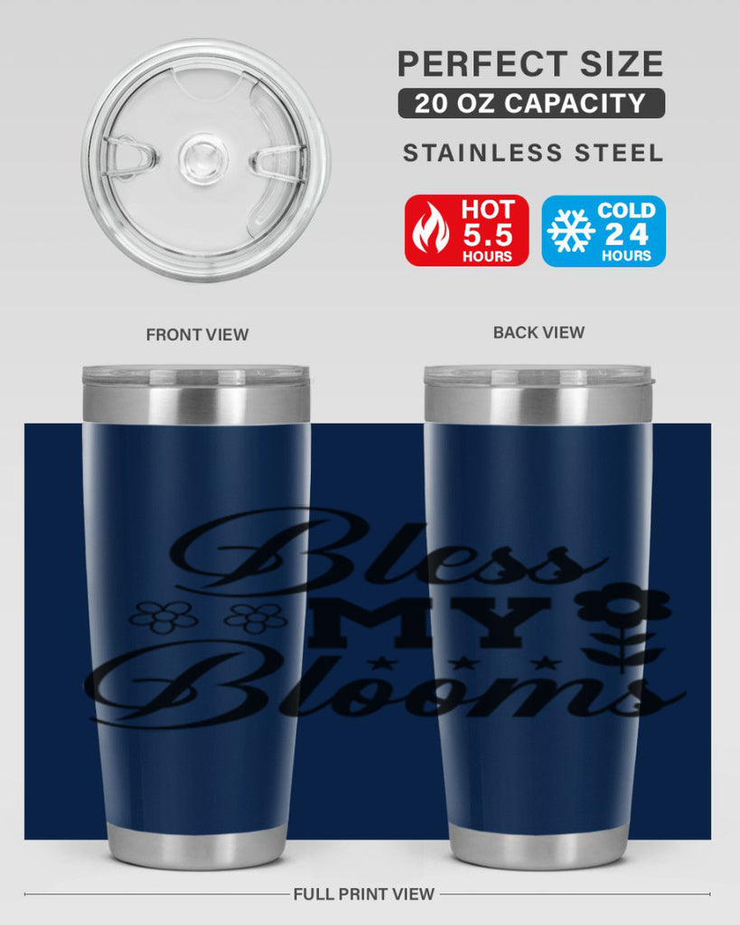 Bless my blooms  62#- spring- Tumbler