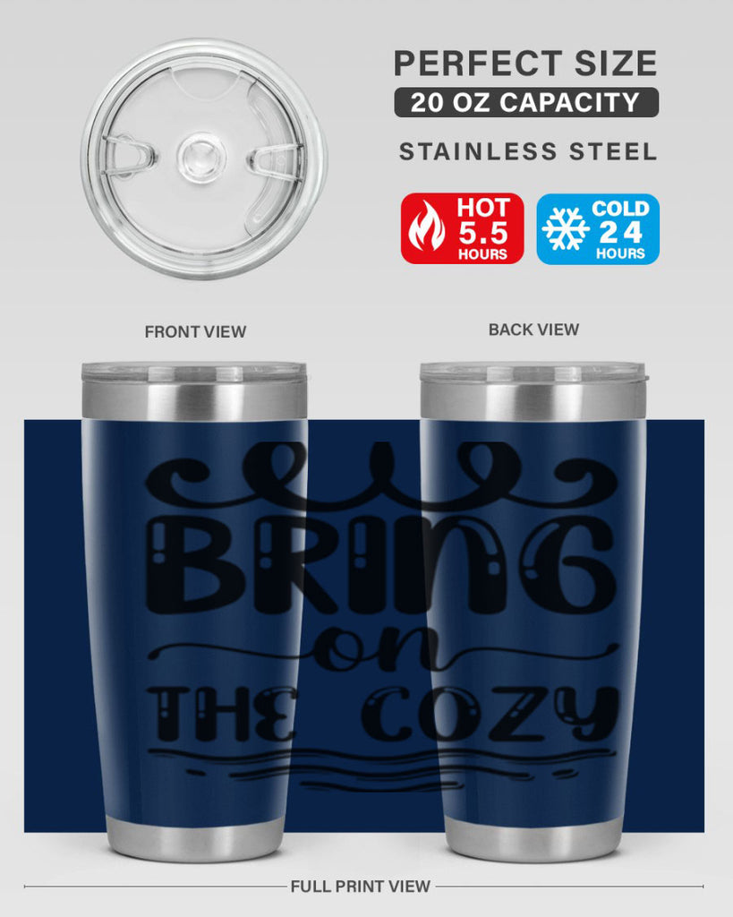 Bring on the Cozy 26#- winter- Tumbler