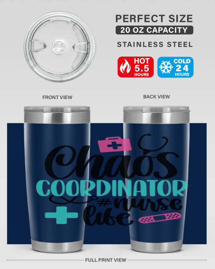Chaos Coordinator Nurse Life Style Style 214#- nurse- tumbler