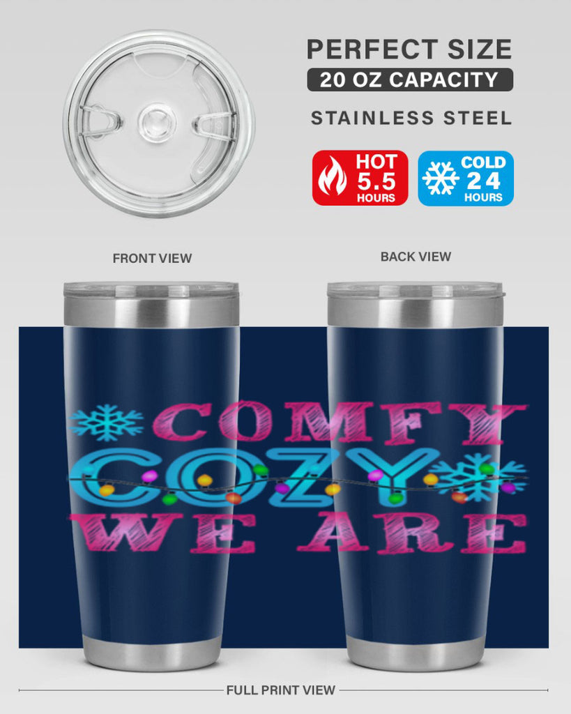 Comfy Cozy We Are Winter 59#- winter- Tumbler