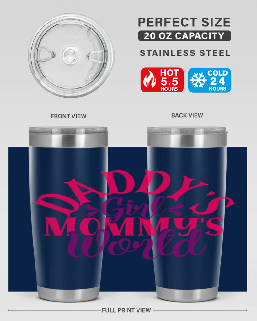 Daddys Girl Mommys World Style 268#- baby- tumbler