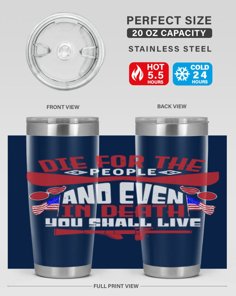 Die for the people and live Style 41#- Fourt Of July- Tumbler