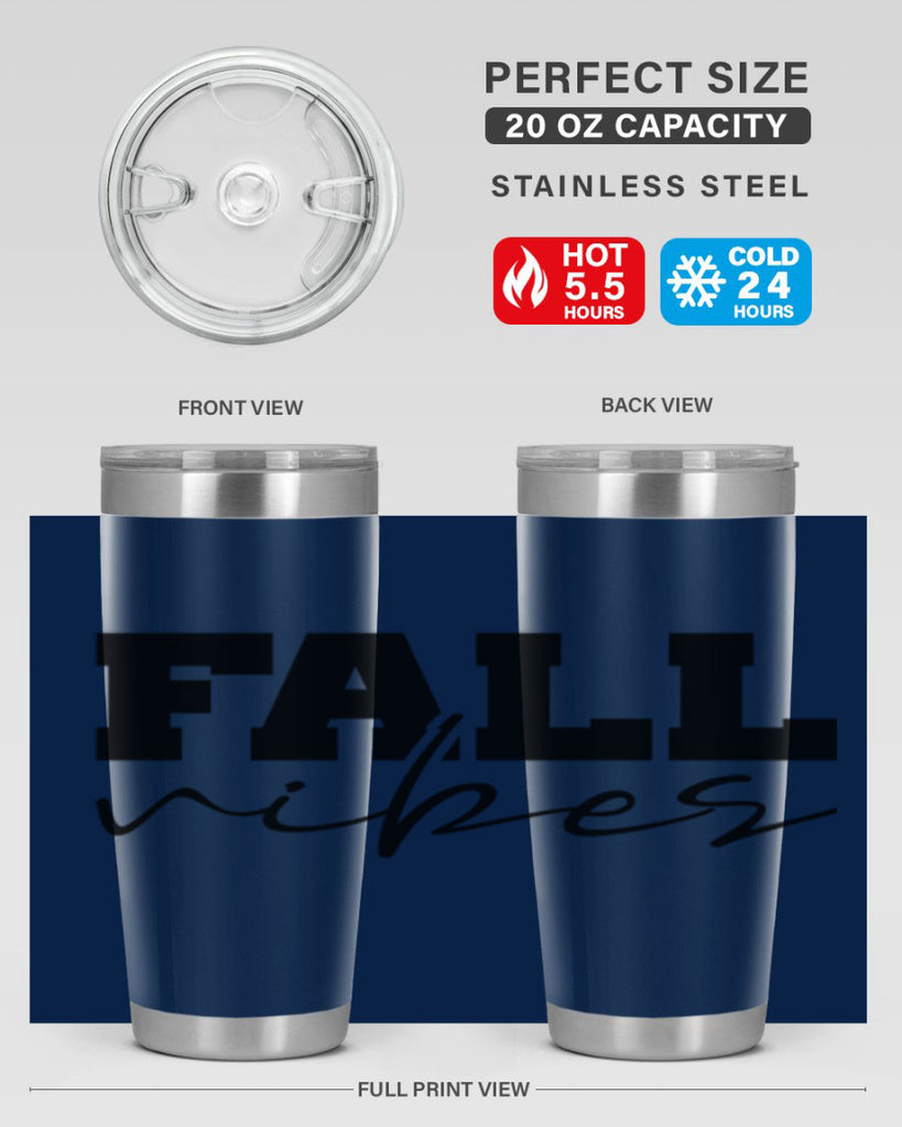 Fall Vibes 136#- fall- Tumbler