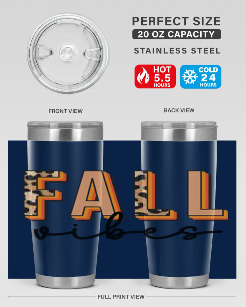 Fall Vibes 138#- fall- Tumbler