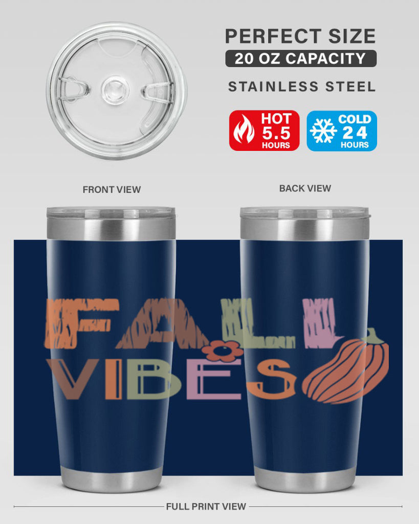 Fall Vibes 140#- fall- Tumbler