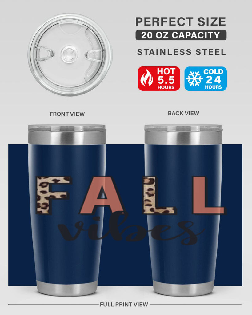 Fall Vibes 143#- fall- Tumbler