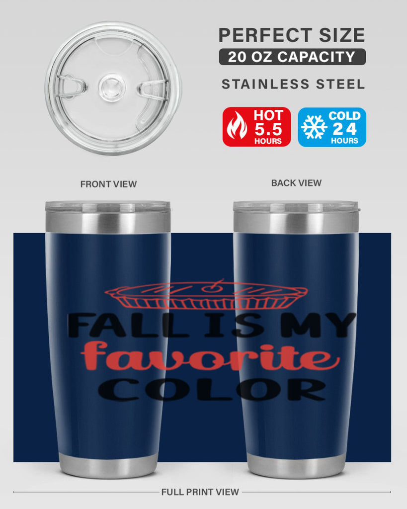 Fall is my favorite color 119#- fall- Tumbler