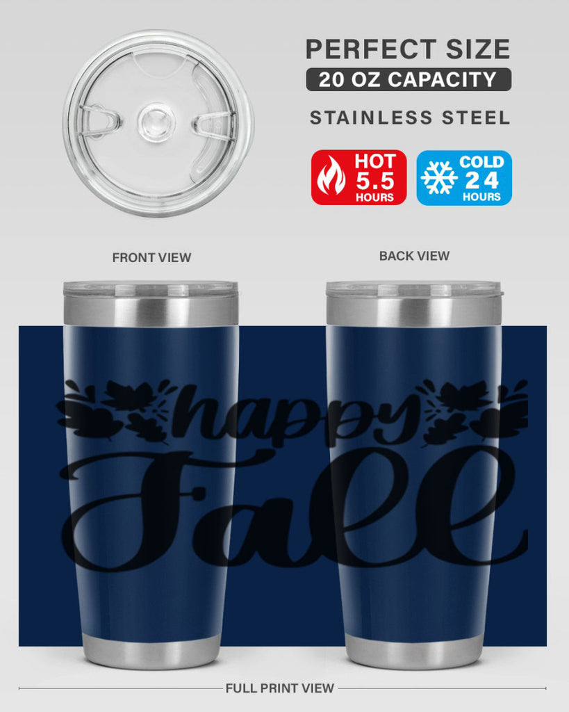 Happy Fall 489#- fall- Tumbler
