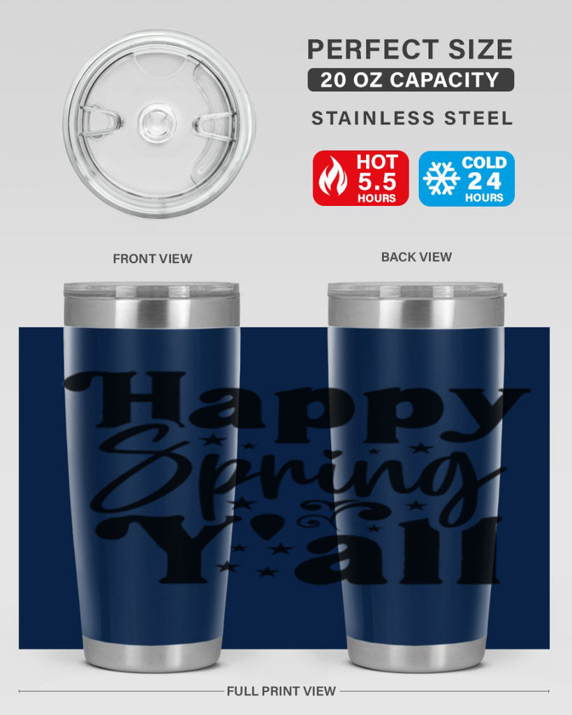 Happy Spring Y'all 164#- spring- Tumbler