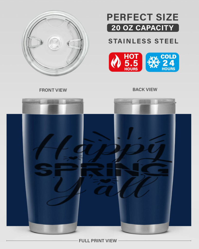 Happy Spring Y'all 165#- spring- Tumbler