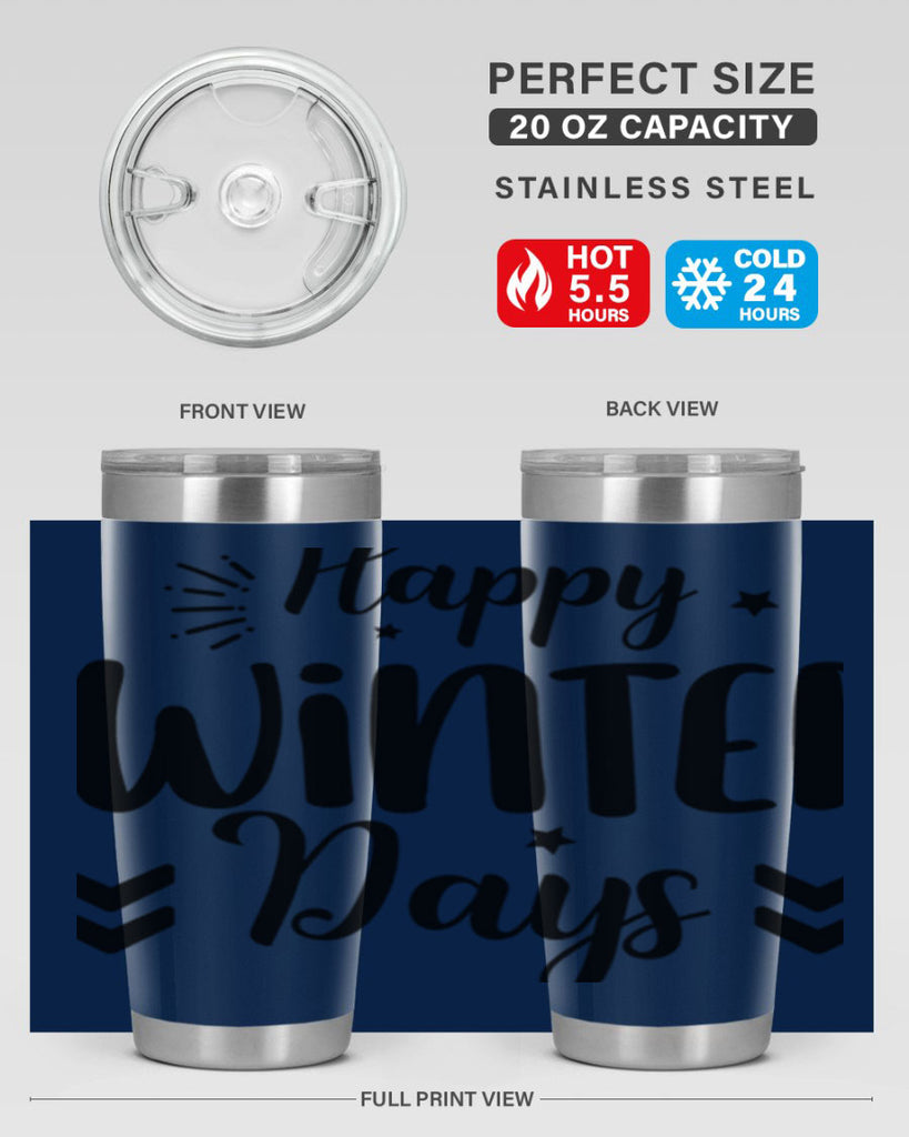 Happy Winter Days131#- winter- Tumbler