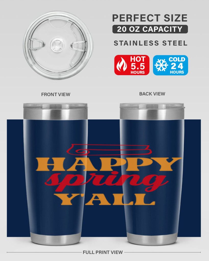 Happy spring y'all 166#- spring- Tumbler