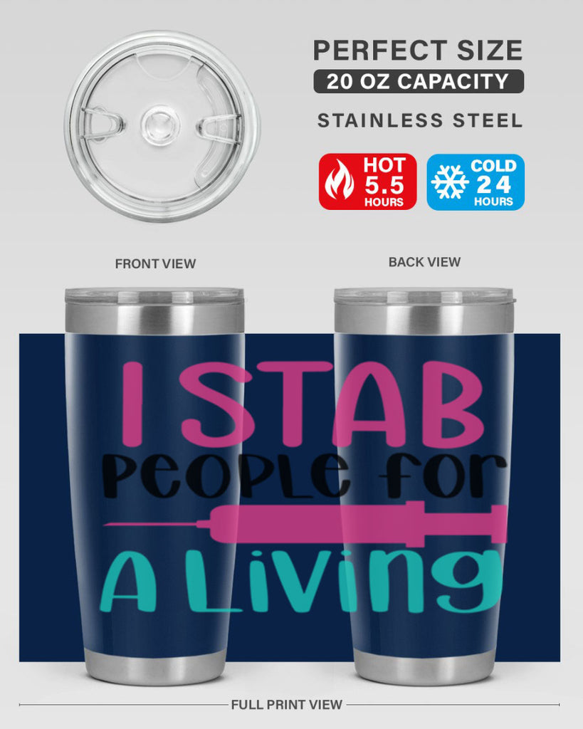 I Stab People For A Living Style Style 164#- nurse- tumbler