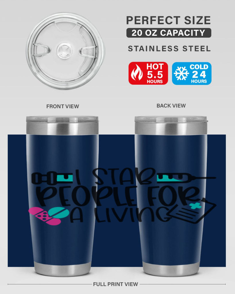I Stab People For A Living Style Style 165#- nurse- tumbler