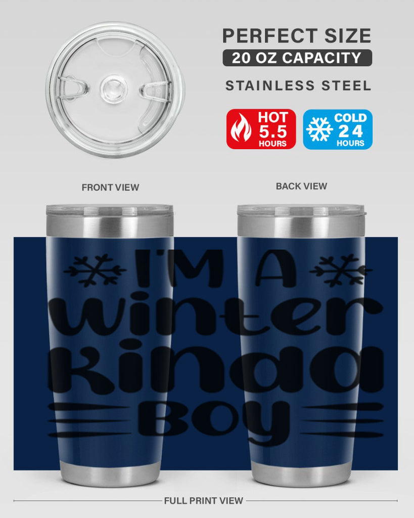 I m a Winter Kinda 244#- winter- Tumbler
