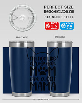 Im Not Like A Regular Mom Style 95#- cat- Tumbler