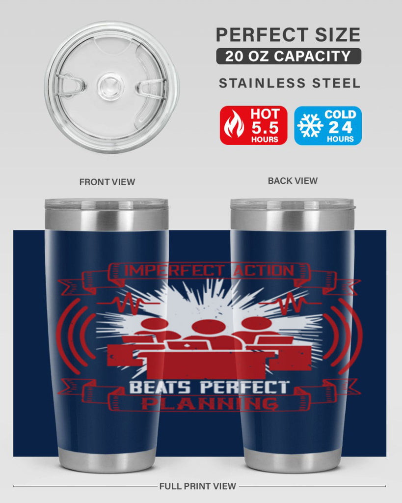 Imperfect action beats perfect planning Style 29#- coaching- tumbler