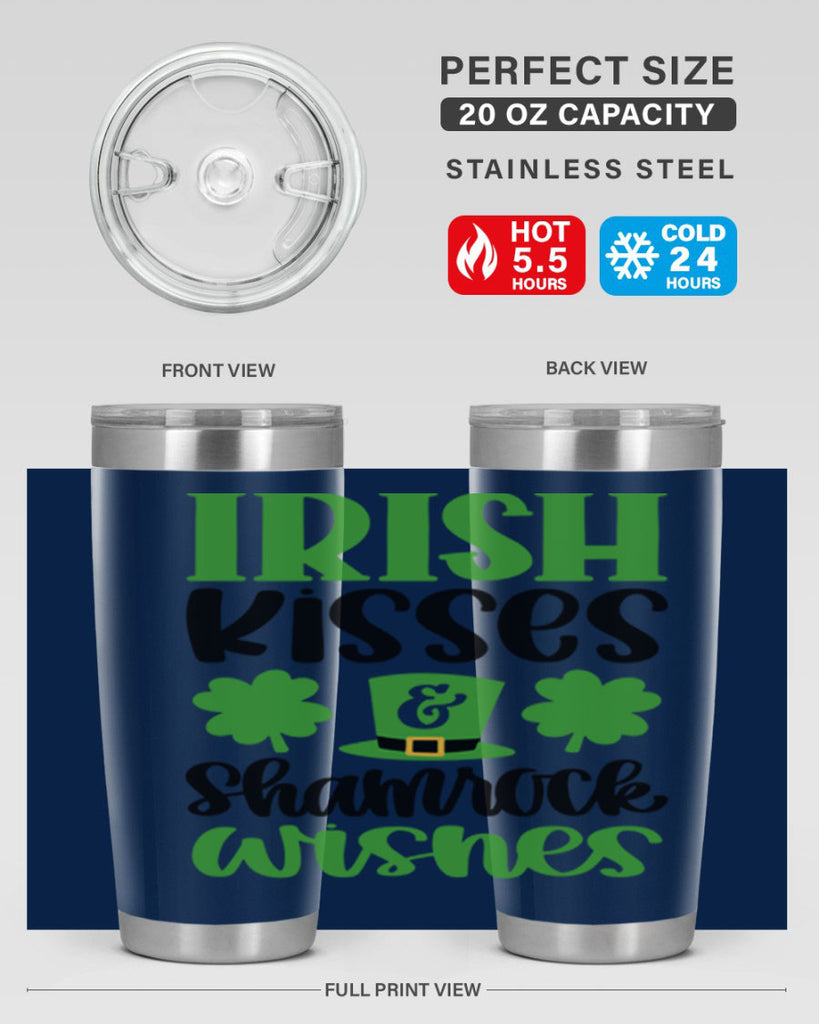 Irish Kisses Shamrock Wishes Style 81#- St Patricks Day- Tumbler