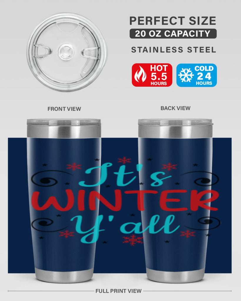 Its Winter Yall 273#- winter- Tumbler