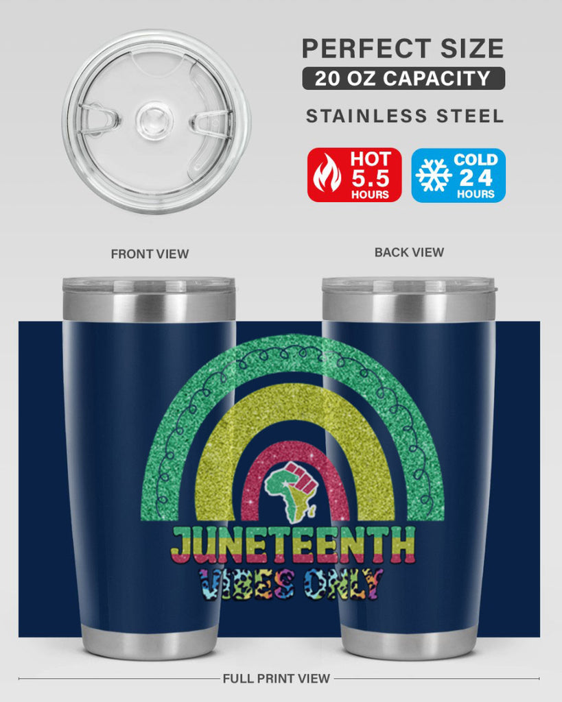 Juneteenth Vibes Only 5#- Juneteenth- tumbler