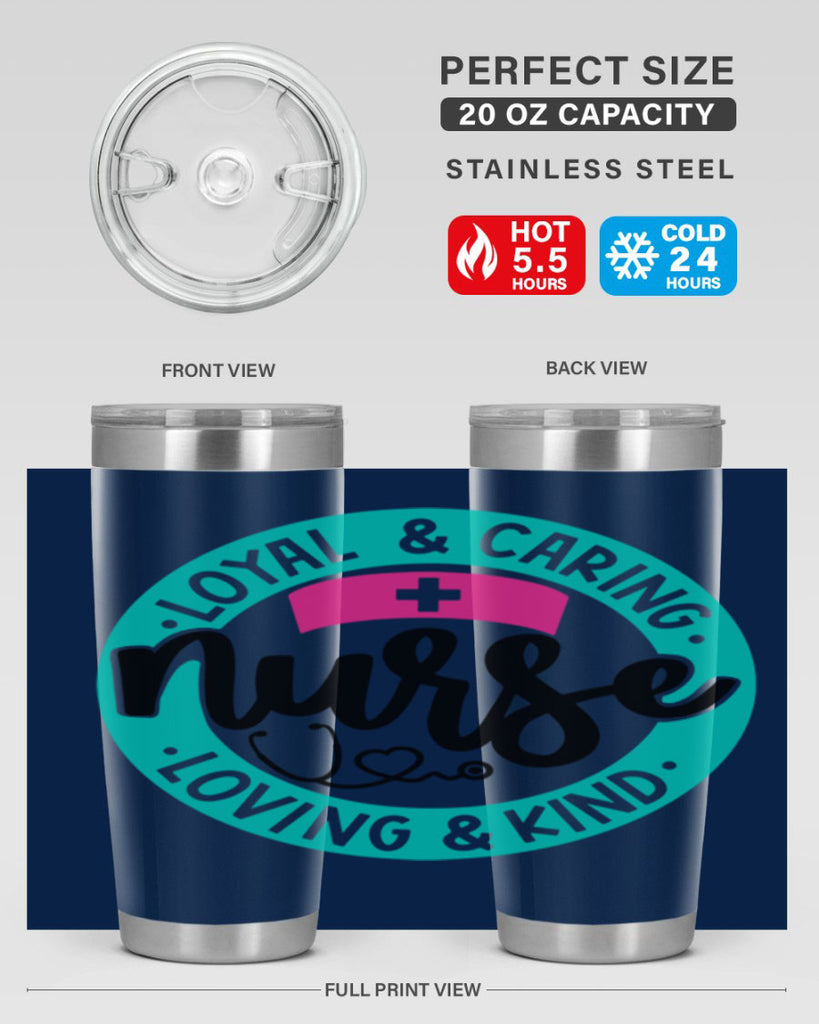 Loyal Caring Nurse Loving Kind Style Style 133#- nurse- tumbler