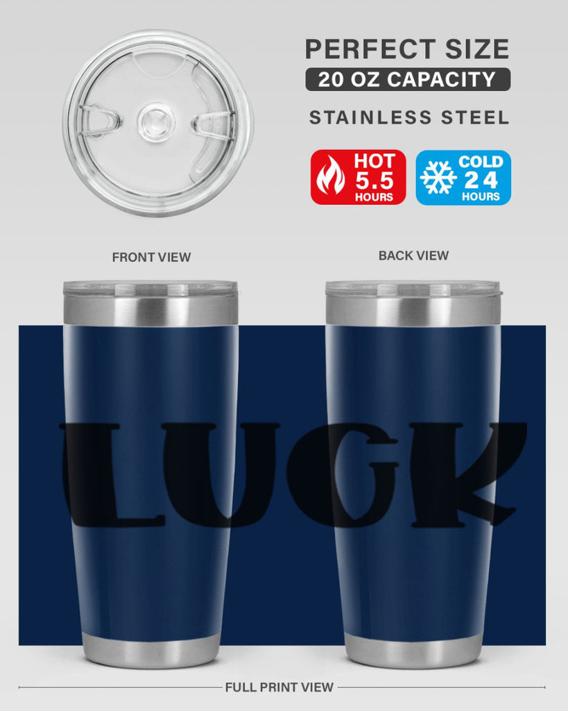Luck Style 63#- St Patricks Day- Tumbler