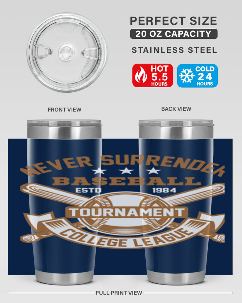 Never 624#- baseball- Tumbler