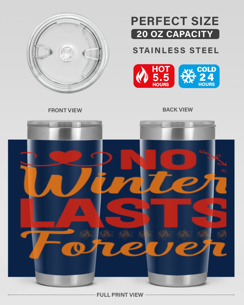 No winter lasts forever 353#- spring- Tumbler