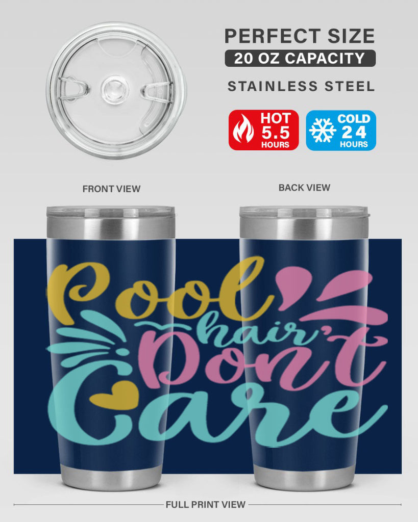 POOL HAIR DONT CARE Style 6#- summer- Tumbler
