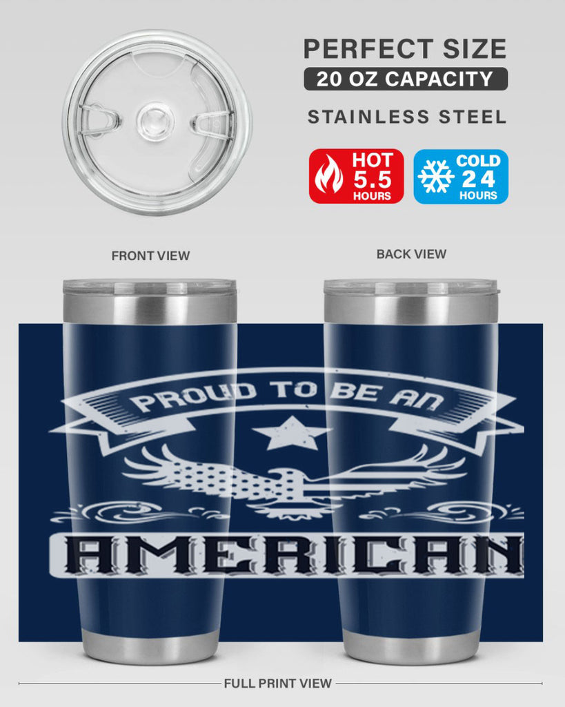 Proud to be an American Style 189#- Fourt Of July- Tumbler