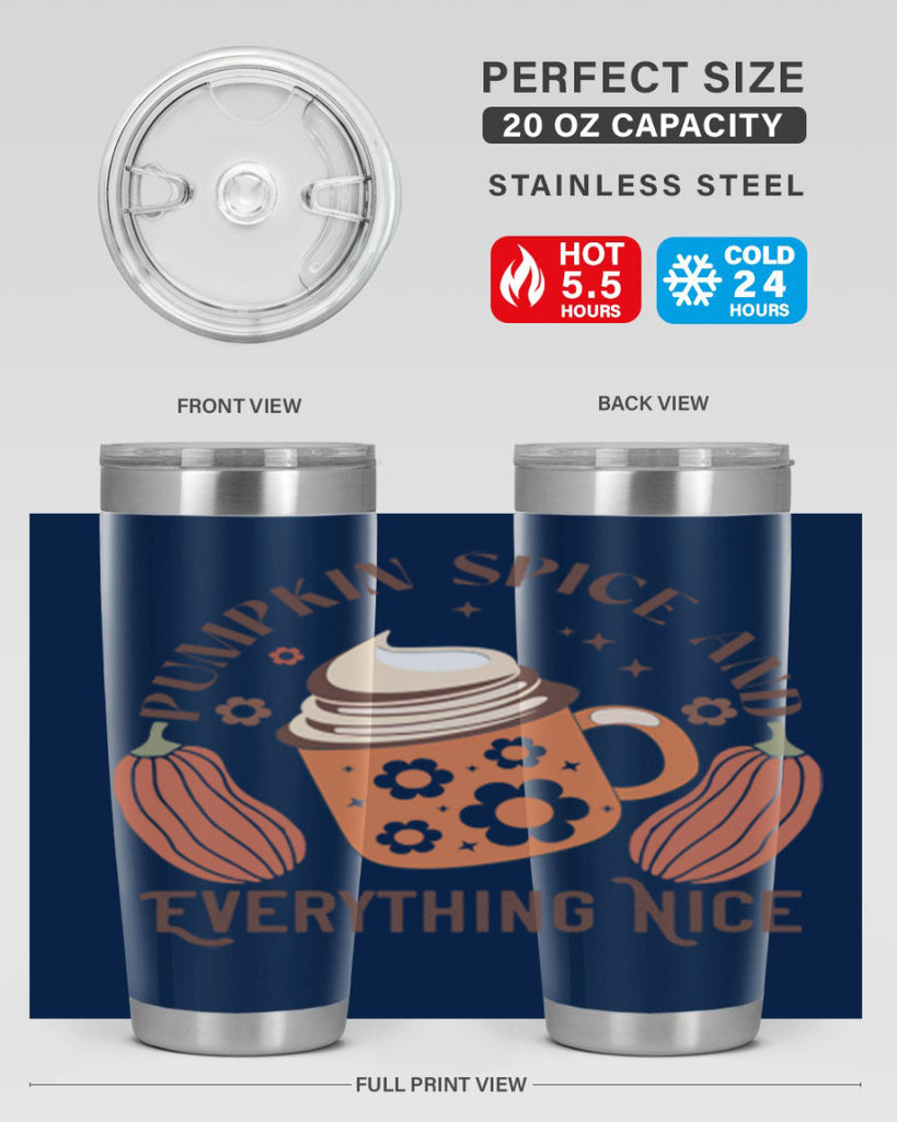 Pumpkin Spice And Everything Nice 539#- fall- Tumbler
