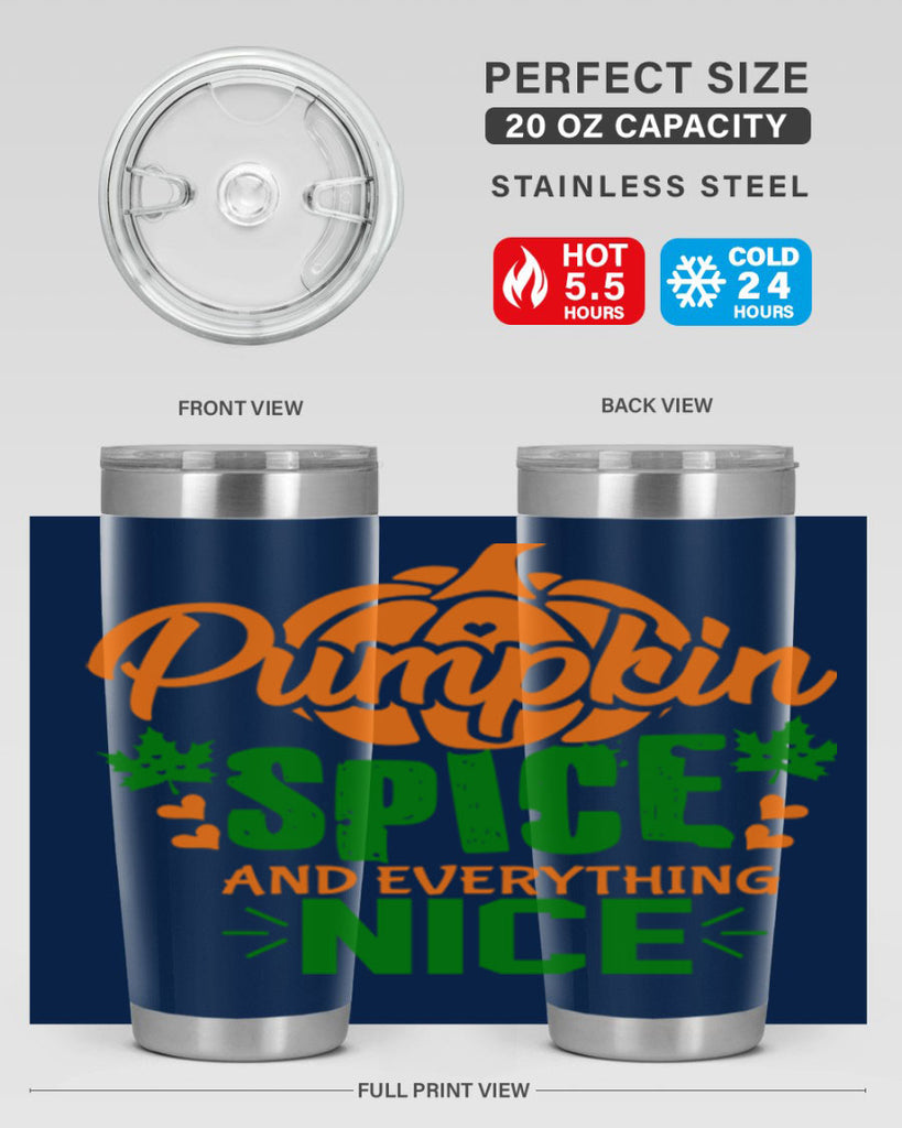 Pumpkin Spice and Everything Nice 538#- fall- Tumbler
