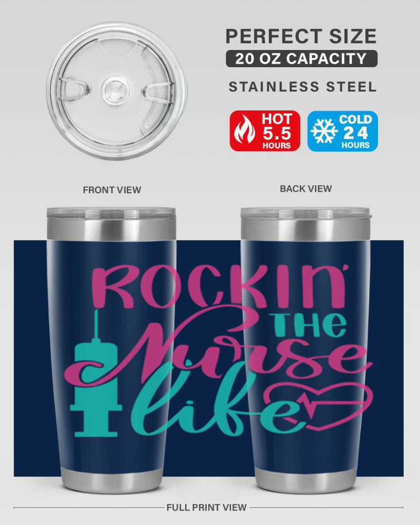 Rockin The Nurse Life Style Style 55#- nurse- tumbler