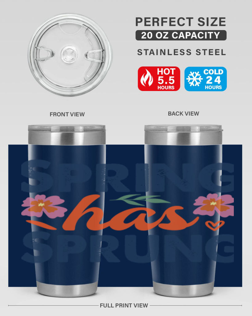 Spring Has Sprung  494#- spring- Tumbler