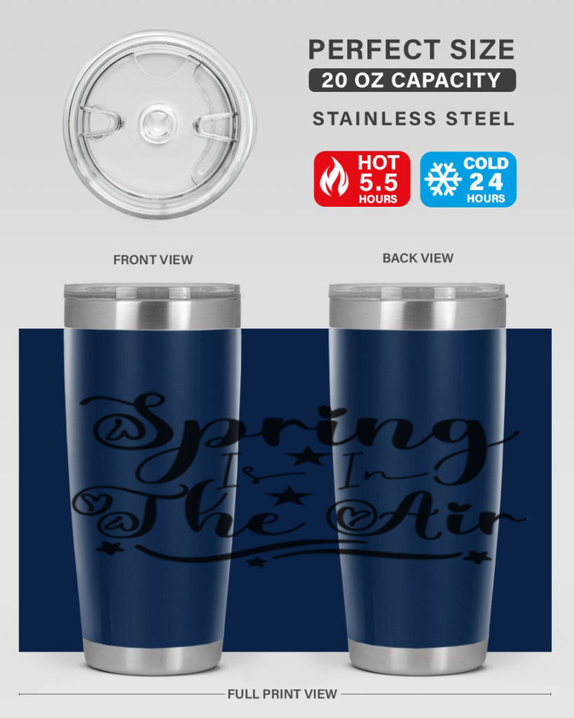 Spring Is In The Air 465#- spring- Tumbler