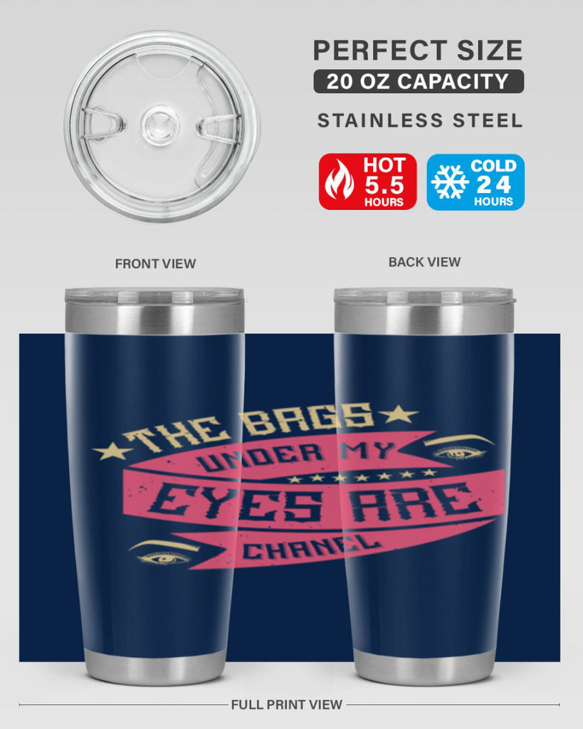 The bags under my eyes are Chanel Style 184#- make up- Tumbler