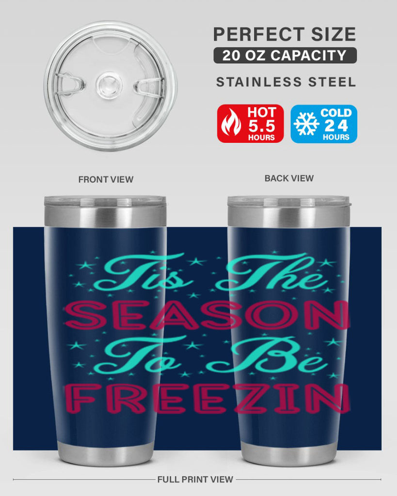 Tis The Season To Be 421#- winter- Tumbler