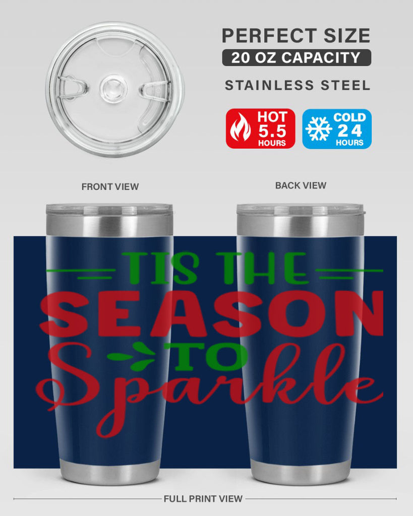 Tis the Season to Sparkle 420#- winter- Tumbler